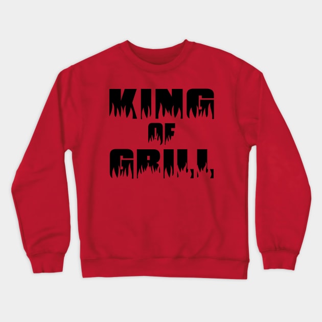 King of grill Crewneck Sweatshirt by nektarinchen